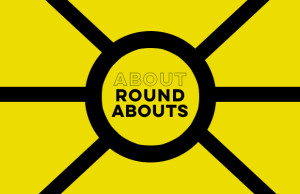 Roundabouts: You spin me left-round, baby, left-round roundabouts