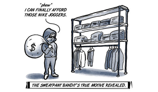 sweatpant bandit wants final Sweatpant Bandit