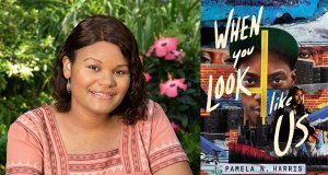 Pamela N. Harris explores systemic racism in the thriller When You Look Like Us Pamela N. Harris