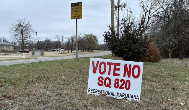 No SQ820 sign SQ 820, Oklahoma recreational marijuana