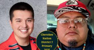 Joshua Sam challenged by Derrick Ross for Cherokee Nation District 7 seat Cherokee Nation District 7