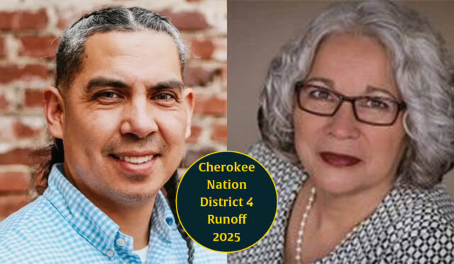 Cherokee D4 runoff 2025 Cherokee Nation District 4