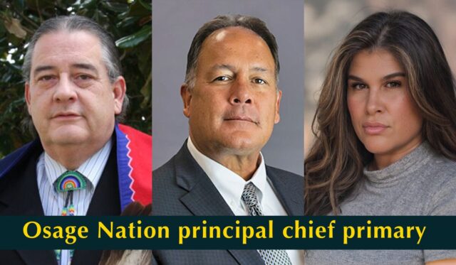 Osage Nation principal chief election 2026 Osage Nation principal chief election
