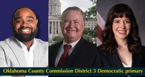 Cheat sheet: Oklahoma County District 3 Democrats try to flip open seat Oklahoma County District 3 Democrats